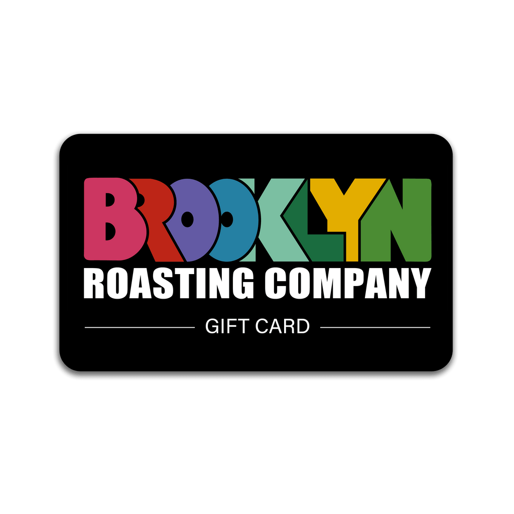 BRC e-Gift Card - Brooklyn Roasting Company