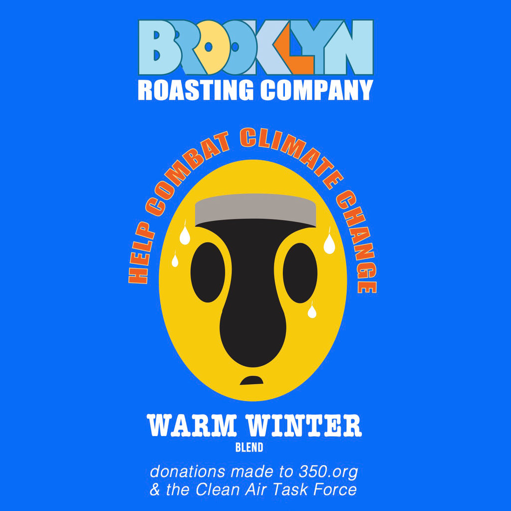 Warm Winter - Brooklyn Roasting Company